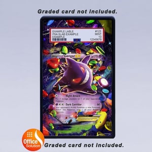 May include: A graded Pok&eacute;mon card featuring Gengar EX with a purple and white design. The card has a PSA label with a serial number and grade. The text "Graded card not included" is at the top and bottom.