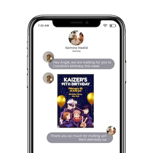 May include: A smartphone screen displays a birthday invitation for Kaizer's 14th birthday on February 22nd at 5:00 PM in New York. The invitation features anime characters, gold balloons, and the text "KAIZER'S 14TH BIRTHDAY".