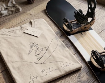 Camiseta de snowboard: La vida es mejor en la nieve. Camiseta gráfica de snowboard para snowboarders y entrenadores. Regalo para él/ella.