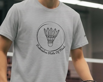 Camiseta unisex personalizada para aficionados al bádminton. Regalo personalizado con mensaje "Estado de ánimo".