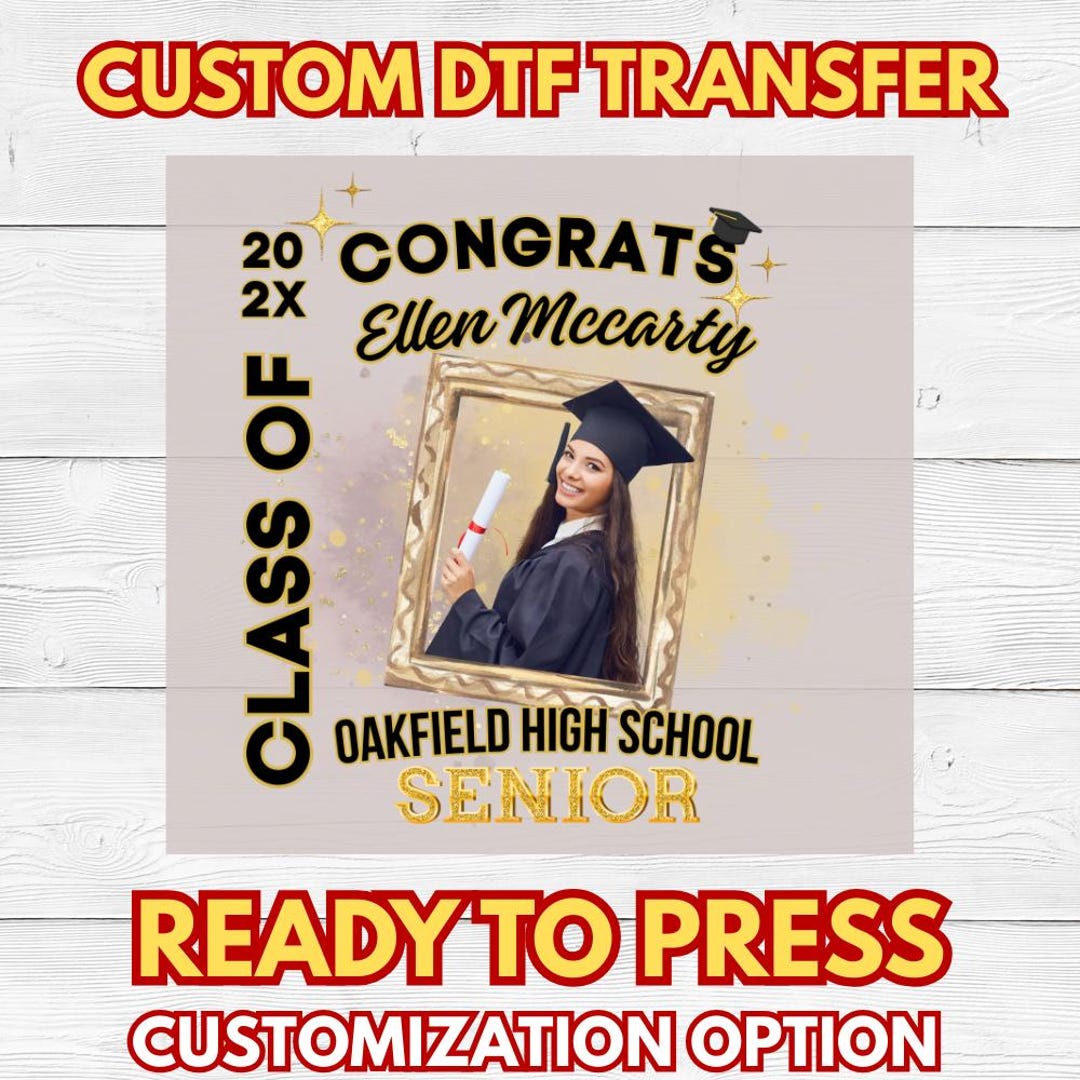 Personalized Graduation DTF Transfer, Class of 202X Senior Ready to ...