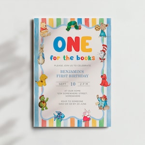 May include: A rectangular birthday invitation card featuring a colourful striped border and illustrations of storybook characters. The text reads ONE for the books, BENJAMIN'S FIRST BIRTHDAY, SEPT 10 2 PM, AT OUR HOME 1234 SOMEWHERE STREET, SOMEWHERE, RSVP TO SOMEONE 0412 123 123 BY 20 JUNE.