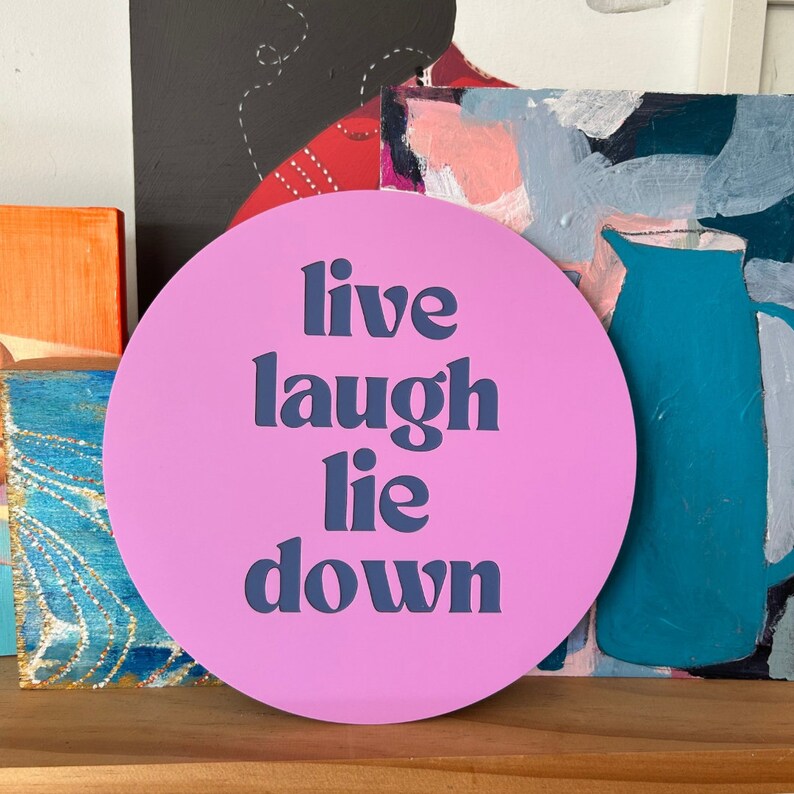 Live Laugh Lie DWall Bean Forrest Green Salmon Denim Blue Lilac Laser Cut Acrylic Wall Hangings Wall Decoration Each To Own Original image 3