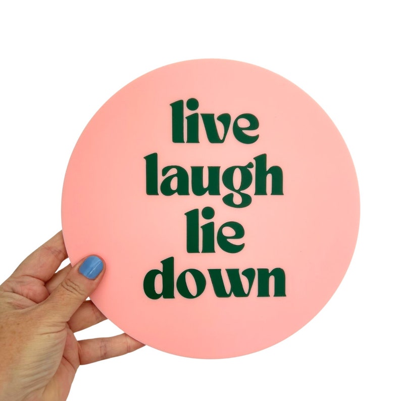 Live Laugh Lie DWall Bean Forrest Green Salmon Denim Blue Lilac Laser Cut Acrylic Wall Hangings Wall Decoration Each To Own Original image 4