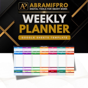 Op de afbeelding: Een digitale weekplanner Google Sheets-sjabloon van ABRAMIFPRO. De afbeelding toont gouden tekst op een zwarte achtergrond, met een veelkleurige rasterindeling met kolommen voor elke dag van de week, takenlijsten en secties voor stemmingsregistratie.
