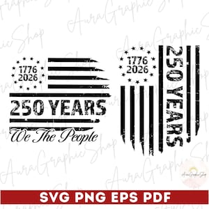 We The People 250th Anniversary SVG-PNG, Retro American Flag Svg, America 1776-2026 Patriotic Shirt Graphic, Independence Day Svg