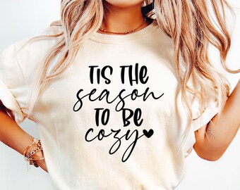 Es la temporada para estar cómodo SVG, Otoño Navidad Invierno SVG (Descarga digital)