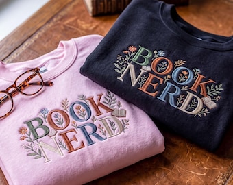 Book Nerd Sweatshirt, Embroidered Floral Crewneck, Book Lover Gift, Cozy Reader Pullover, Librarian