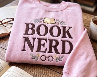 Book Lover Sweatshirt, Embroidered Reader Crewneck, Cozy Reading Gift, Librarian Sweatshirt, Literary Pullover