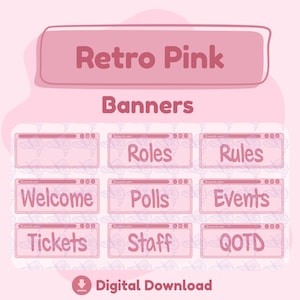 Può includere: Una grafica scaricabile digitalmente con un design retrò rosa. L'immagine include il testo "Retro Pink Banners" e diverse opzioni di banner etichettate come "Roles", "Rules", "Welcome", "Polls", "Events", "Tickets", "Staff" e "QOTD".