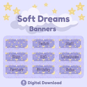 Può includere: Download digitale di banner Soft Dreams. Il design presenta uno sfondo viola chiaro con un tema di nuvole e stelle. I banner hanno uno sfondo viola chiaro con stelle dorate e lune crescenti. I banner includono le parole: Twitch, Staff, Shop, Kofi, Livestream, Partners, Birthday e Rules.