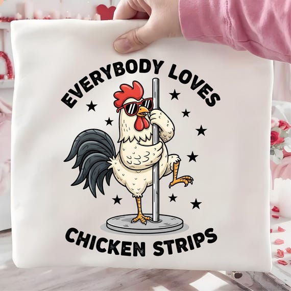 Funny Chicken Strips Pole Dance PNG, Adult Humor Shirt Design (Digital Download)