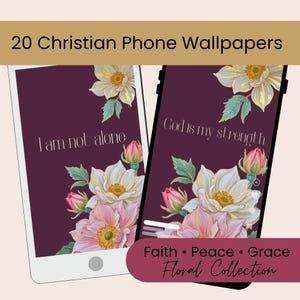 Op de afbeelding: Digitale telefoonachtergronden met bloemmotieven. De afbeelding toont twee telefoons met achtergronden met witte en roze bloemen, groene bladeren en inspirerende tekst. De tekst op de telefoons luidt "Ik ben niet alleen" en "God is mijn kracht". De banner luidt "Geloof • Vrede • Genade Floral Collection".