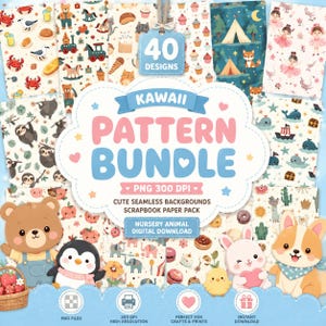May include: A Kawaii pattern bundle with 40 designs, featuring cute seamless backgrounds with nursery animal themes. The image displays digital downloads suitable for crafts and prints. Text includes "PNG 300 DPI" and "Nursery Animal Digital Download".