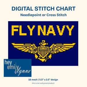 May include: Digital stitch chart with the text "FLY NAVY" in yellow pixelated letters on a navy blue background. Below the text is a yellow pixelated emblem with wings. The chart is 5.5" x 3.5" in size.
