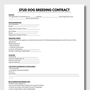 May include: A white document titled STUD DOG BREEDING CONTRACT in black text. It includes sections for parties, dog information, breeding terms, stud fee, live puppy guarantee, and responsibilities for both the stud dog owner and the bitch owner.