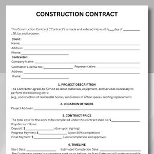 以下が含まれることがあります： 黒い文字で「CONSTRUCTION CONTRACT」と書かれた白い建設契約書。このフォームには、クライアントと請負業者の情報、プロジェクトの説明、契約価格、およびタイムラインのセクションが含まれています。