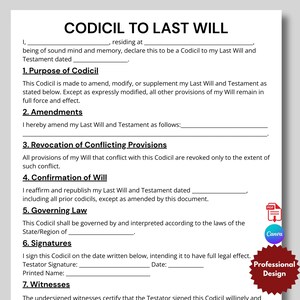 May include: A formal document headed "Codicil to Last Will", with sections for amendments and signatures. The document includes the text "Professional Design" and a Canva logo.