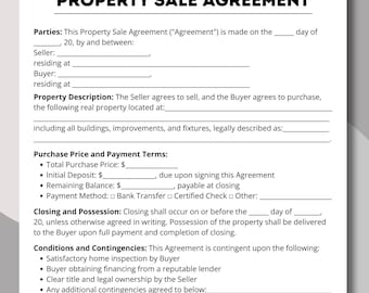 May include: A Property Sale Agreement form with the title at the top. The document includes sections for parties involved, property description, purchase price, payment terms, closing details, and conditions. The form is designed for real estate transactions.