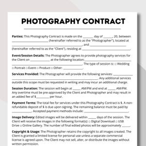 May include: A black and white Photography Contract document. The document includes sections for parties, event details, services, session duration, payment terms, image delivery, and copyright information. The title "PHOTOGRAPHY CONTRACT" is at the top.