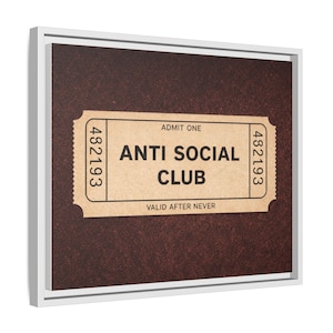 Anti Social Club Wall Art, Vintage Ticket Canvas, Funny Aesthetic Decor, Moody Neutral Wall Art, Introvert Gift, Minimalist Room Decor image 18