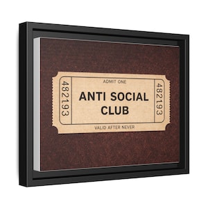 Anti Social Club Wall Art, Vintage Ticket Canvas, Funny Aesthetic Decor, Moody Neutral Wall Art, Introvert Gift, Minimalist Room Decor image 10