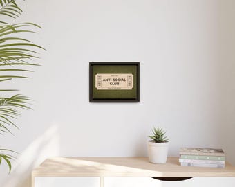 Anti Social Club Wall Art, Vintage Ticket Canvas, Funny Aesthetic Decor, Moody Neutral Wall Art, Introvert Gift, Minimalist Room Decor