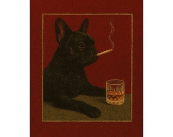 Smoking French Bulldog Poster | Matte Vertical Art Print, Whiskey & Cigarette
