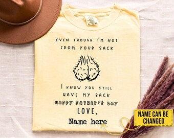 Funny Father's Day Shirt From Your Sack - Custom Dad Gift Shirt - Personalized Father Day Tee - Adult Humor Dad Shirt - Dad Joke Gift