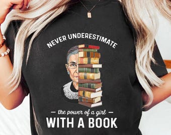 Never Underestimate The Power Of A Girl With A Book Shirt - Inspirational Feminist Tee - Book Lover Gift - Girl Power Shirt