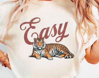 Easy Tiger Comfort Colors® T-Shirt, Vintage Tiger Graphic Tee, Retro Wild Animal Shirt, Boho Wildlife Aesthetic, Cute Animal Lover Gift