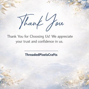 a floral background with a message expressing gratitude and appreciation. The text reads "Thank You for Choosing Us! We appreciate your trust and confidence in us." The image is a collage of various floral elements, and the overall layout is simple and straightforward, avoiding redundancy and vague descriptions.