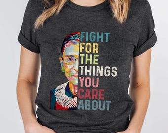RBG Feminist T-Shirt: Ruth Bader Ginsburg Quote, Women's Rights