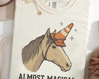 Almost Magical Comfort Colors® T-Shirt, Funny Horse Unicorn Tee, Traffic Cone Horse Shirt, Retro Equestrian Gift, Western Cowgirl Tee