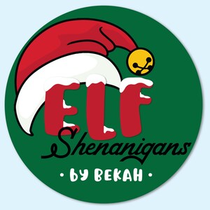 Elf Shenanigans Kit - Digital Download