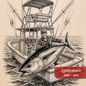 May include: Black and white illustration of a fisherman on a boat with a large tuna. The boat has a tower and fishing rods. The image includes the text "Laser Ready PNG + SVG" and "Burnished Lines".