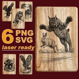 May include: A collection of six rectangular wooden plaques featuring laser-engraved wildlife illustrations, including a lynx chasing a rabbit, an eagle, a wolf, a bear, and an owl. The text 6 PNG SVG laser ready is displayed in orange.