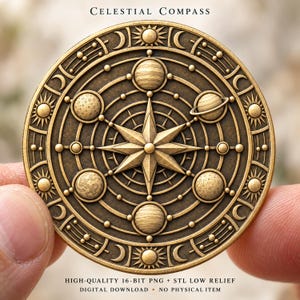 May include: A circular bronze-toned medallion titled CELESTIAL COMPASS featuring a central eight-pointed star surrounded by five distinct planetary spheres, orbital rings, and crescent moon motifs. Text at the bottom reads HIGH-QUALITY 16-BIT PNG + STL LOW RELIEF DIGITAL DOWNLOAD - NO PHYSICAL ITEM.