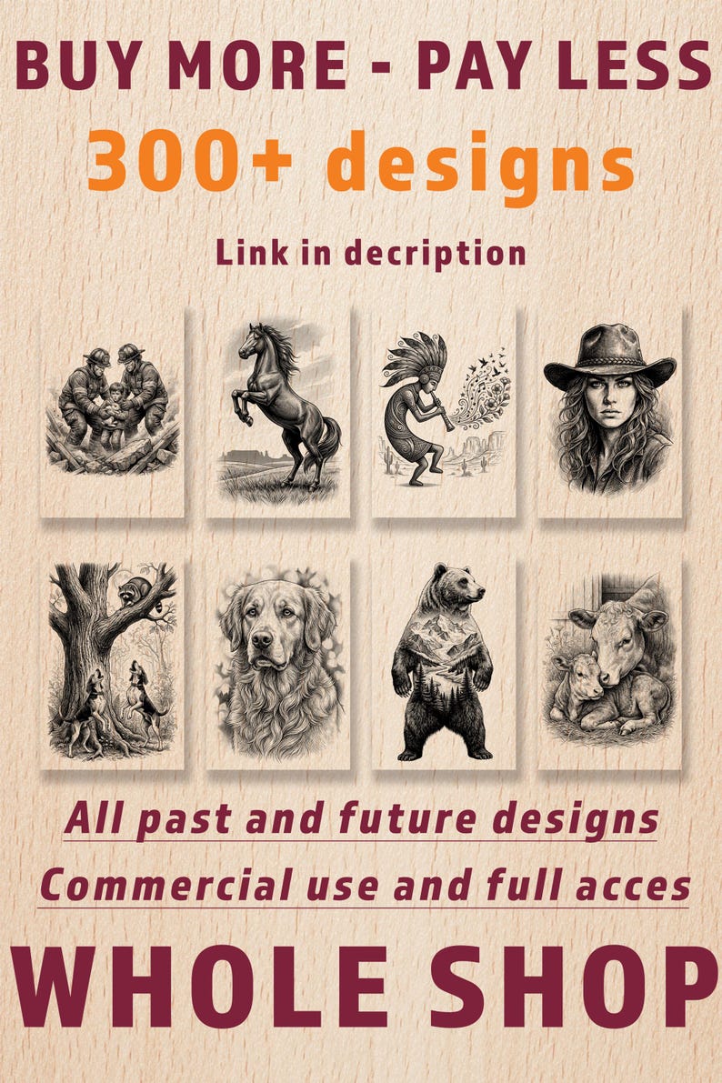 May include: A collection of eight black and white pencil-style illustrations on a light wood background. The images feature firefighters, a horse, a flute player, a person in a hat, a raccoon, a dog, a bear, and cows. Text reads: BUY MORE - PAY LESS 300+ designs Link in decription All past and future designs Commercial use and full acces WHOLE SHOP.