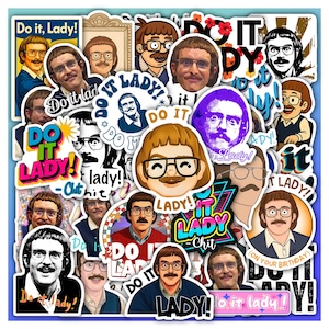 May include: A collection of colorful stickers featuring a man with glasses and a mustache. The stickers have the text "Do it, Lady!" and other phrases. The stickers are in various shapes and sizes, with a blue border.