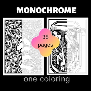 Könnte beinhalten: Ein digitales Malbuch mit dem Titel MONOCHROME, das 38 Seiten mit schwarz-weißen Strichzeichnungen enthält. Das Cover zeigt zwei rechteckige Illustrationen: eine Figur mit fließendem Haar und Meerjungfrauen in einer Dose.