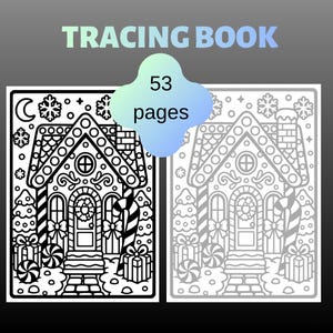 May include: A tracing book with 53 pages featuring a black and white line art illustration of a gingerbread house decorated with candy canes, bows, and gifts, set against a snowy background with snowflakes and a crescent moon in the sky.