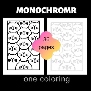Puede incluir: Un libro para colorear en blanco y negro con un patrón de gatos. El libro tiene 36 páginas. El texto "MONOCHROMR" y "one coloring" se muestran. También hay una forma degradada con el texto "36 pages".