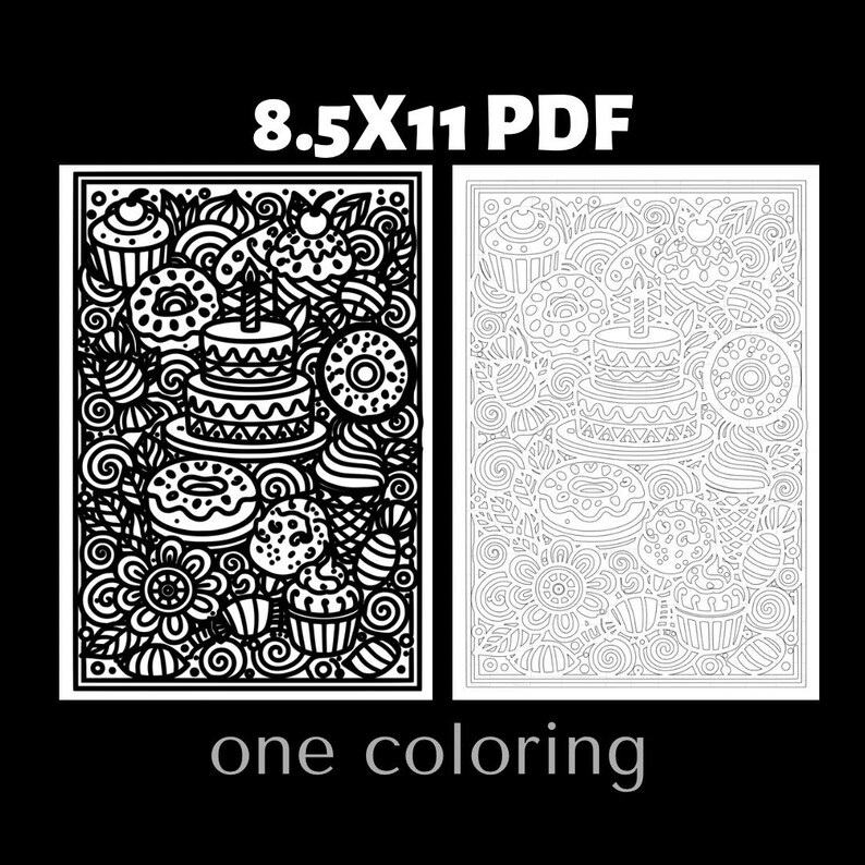 Cake and donut dessert monochrome coloring page featuring birthday cake, cupcakes, candy, and sweet treats. Adult coloring book printable page designed for stress relief and mindfulness coloring. Detailed black and white dessert coloring illustration perfect for bakery lovers and food themed coloring collections. High detail printable coloring page for coloring hobby enthusiasts.