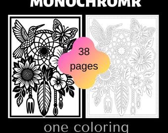 May include: A digital coloring book titled MONOCHROMR featuring 38 pages of black and white line art. The designs include a dreamcatcher, a hummingbird, a butterfly, a sunflower, and hibiscus flowers, presented in both bold and fine line styles.