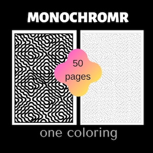 50 pagine da colorare con motivi astratti monocromatici, arte rilassante (download PDF 8,5x11)