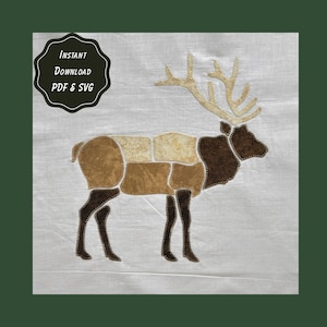 May include: A white fabric panel featuring a segmented elk illustration in shades of brown and tan with light-coloured antlers. The design includes a black scalloped badge with the white text: INSTANT DOWNLOAD PDF & SVG.