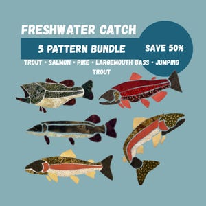 May include: A digital graphic titled FRESHWATER CATCH 5 PATTERN BUNDLE SAVE 50% featuring five fish illustrations: a green patterned fish, a red patterned fish, a long dark fish, a spotted fish with a red stripe, and a jumping spotted fish.