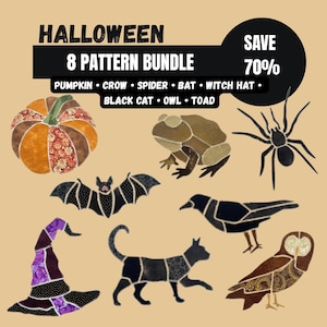 May include: A Halloween 8 pattern bundle featuring graphic illustrations of a pumpkin, toad, spider, bat, crow, cat, witch hat, and owl. The text reads HALLOWEEN 8 PATTERN BUNDLE, SAVE 70%, PUMPKIN, CROW, SPIDER, BAT, WITCH HAT, BLACK CAT, OWL, TOAD.