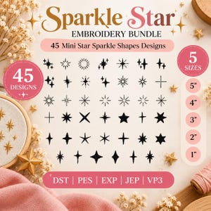 Sparkle Star Embroidery Bundle, 45 Mini Star Sparkle Shapes Embroidery Designs, Celestial Bundle, Instant Download dst, pes, exp, jep, vp3